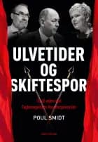 Ulvetider og skiftespor af Poul Smidt