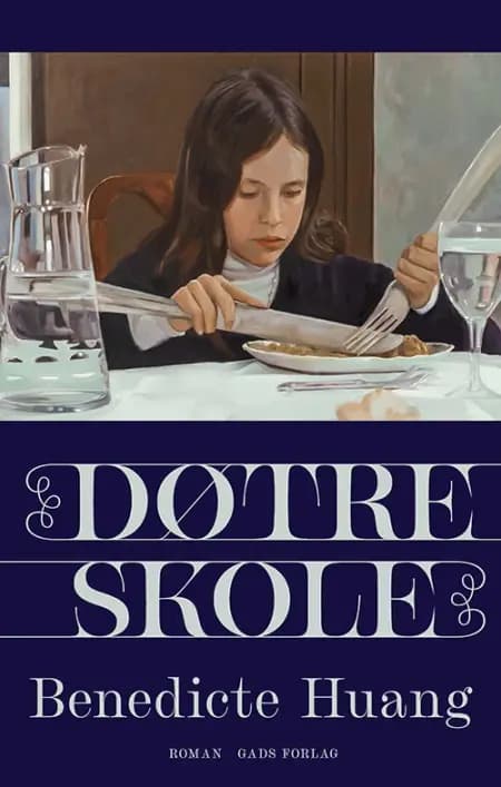 Døtreskole af Benedicte Huang
