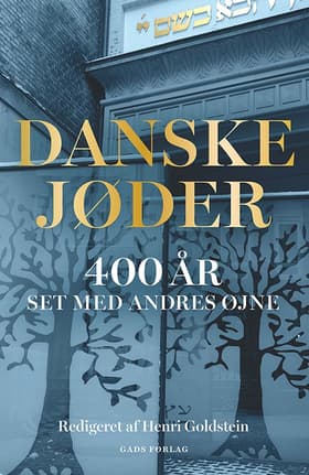 Danske jøder 400 år af Henri Goldstein