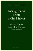 Kærligheden er en dråbe i havet af Neal Ashley Conrad