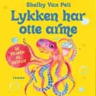 Lykken har otte arme af Shelby Van Pelt