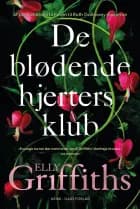 De blødende hjerters klub af Elly Griffiths