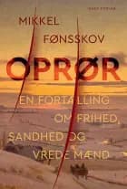 Oprør af Mikkel Fønsskov