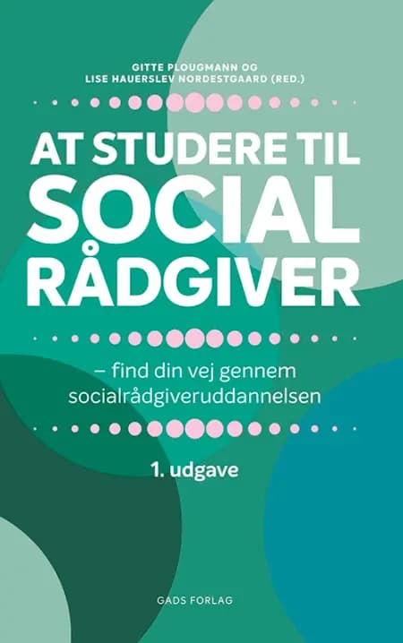 At studere til socialrådgiver af Red. Gitte Plougmann