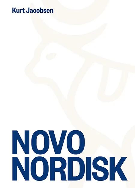 Novo Nordisk, engelsk udg. af Kurt Jacobsen
