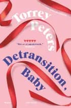 Detransition, Baby, PB af Torrey Peters