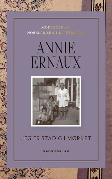 Jeg er stadig i mørket af Annie Ernaux