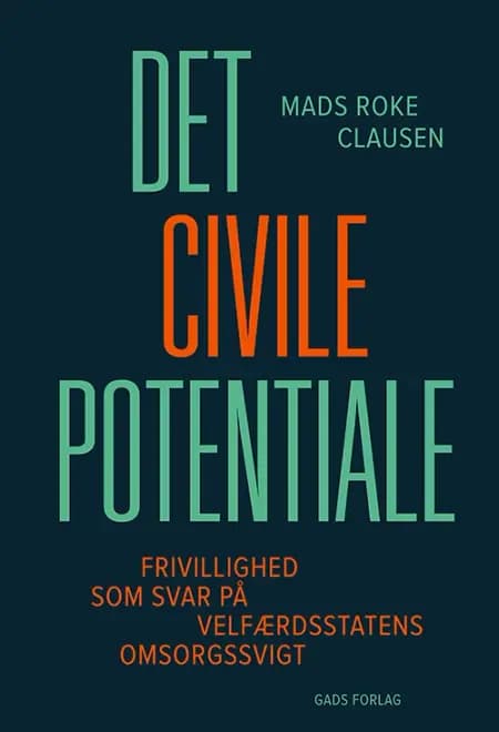 Det civile potentiale af Mads Roke Clausen