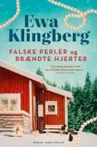 Falske perler og brændte hjerter af Ewa Klingberg