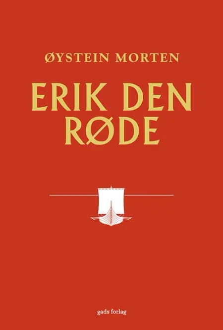 Erik den Røde af Morten Øystein