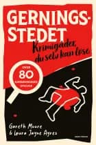 Gerningsstedet af Gareth Moore og Laura Jayne Ayres