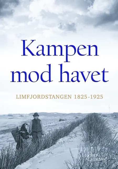 Kampen mod havet af Mette Lund Andersen