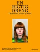 En rigtig dreng af Red. Lise Rønfeldt Bagger