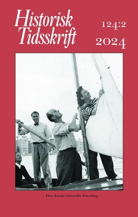 Historisk Tidsskrift 124:2 af Sebastian Olden-Jørgensen