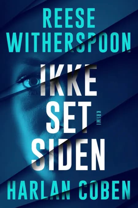 Ikke set siden af Harlan Coben