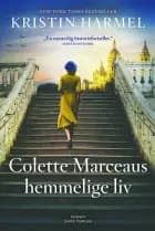 Colette Marceaus hemmelige liv af Kristin Harmel