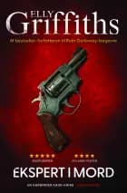 Ekspert i mord, PB af Elly Griffiths