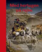 Med hertugen på rejse af Halvbind