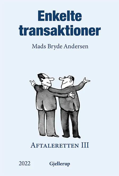 Enkelte transaktioner, 4. udgave af Mads Bryde Andersen
