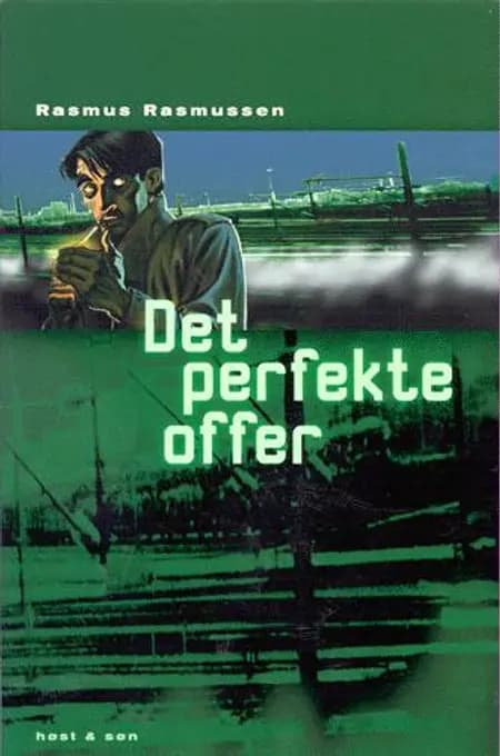 Det perfekte offer af Rasmus Rasmussen