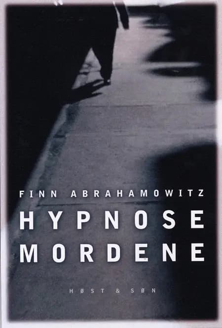 Hypnosemordene af Finn Abrahamowitz