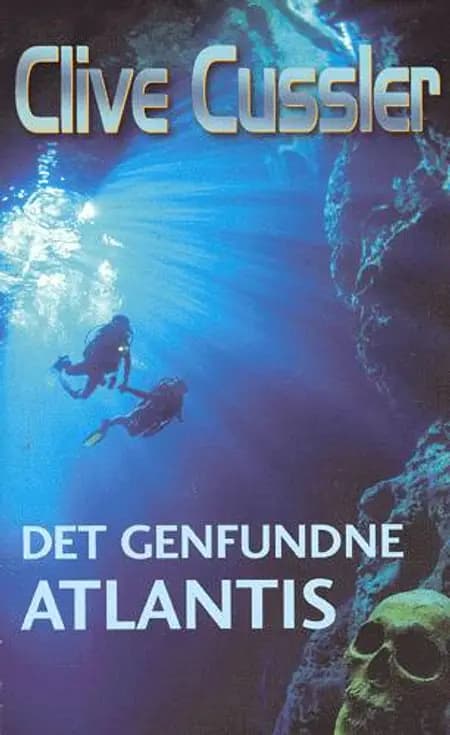 Det genfundne Atlantis af Clive Cussler