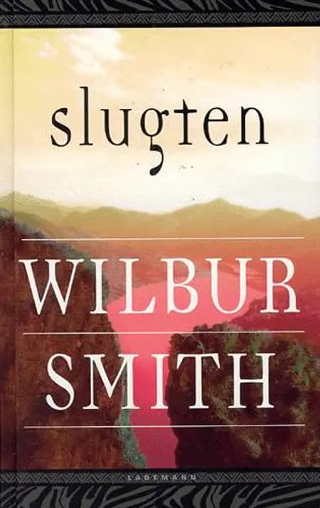 Slugten af Wilbur Smith