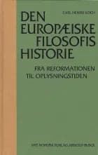 Den europæiske filosofis historie af Carl Henrik Koch