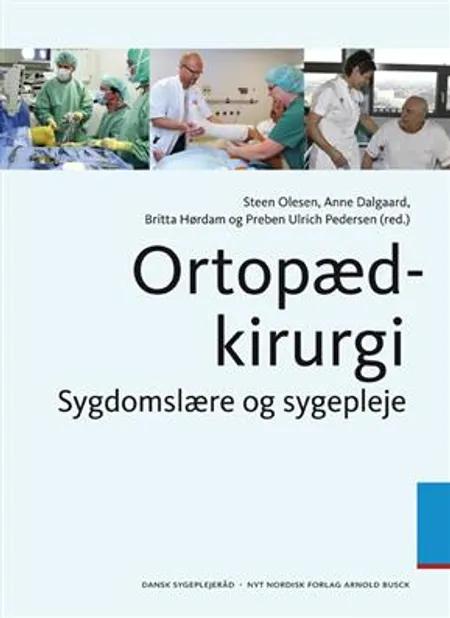 Ortopædkirurgi af Britta Østergaard Melby