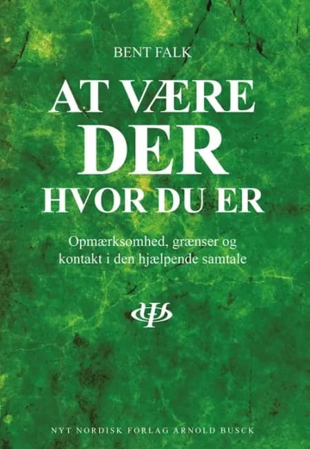 At være - der, hvor du er af Bent Falk