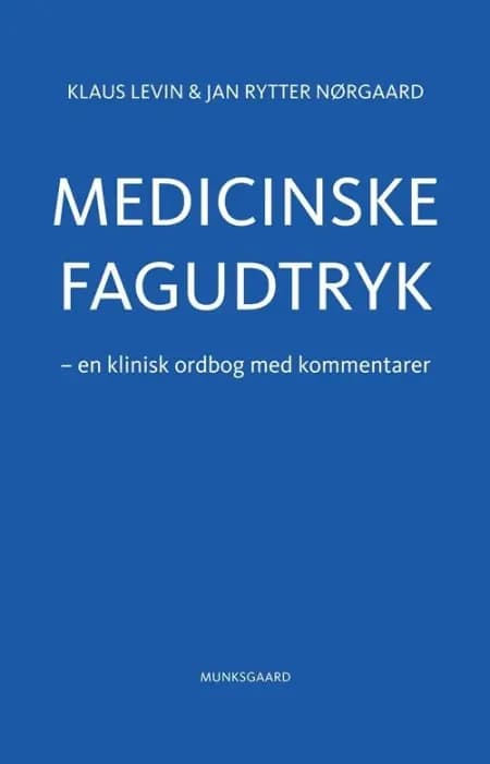 Medicinske fagudtryk af Jan Rytter Nørgaard