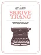 Skrivetrang af Lotte Garbers og Lise Bidstrup