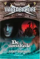 De uønskede af John Flanagan