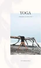 Yoga – øvelser i at leve livet af Louise Fjendbo Jørgensen og Joachim Wichmann