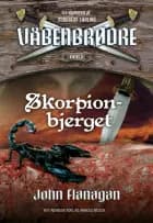 Skorpionbjerget af John Flanagan