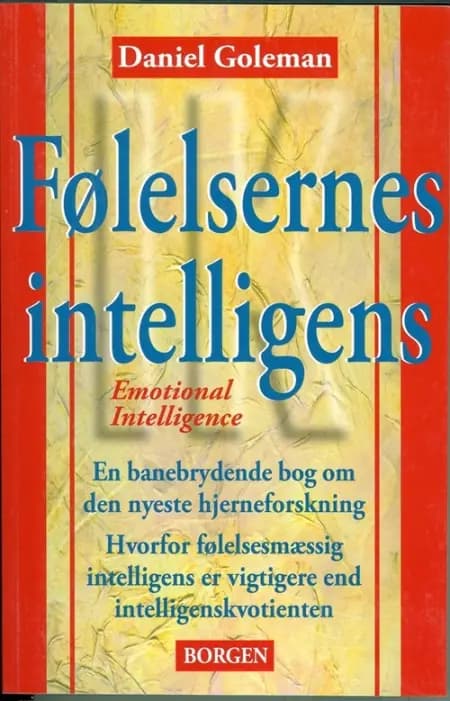 Følelsernes intelligens af Daniel Goleman