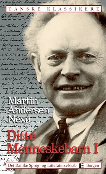 Ditte Menneskebarn (Bind 1-2) af Martin Andersen Nexø