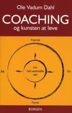 Coaching - og kunsten at leve af Ole Vadum Dahl