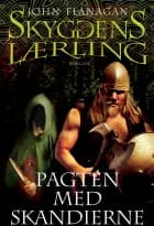 Pagten med skandierne af John Flanagan