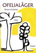 Ofelialåger af Simon Grotrian