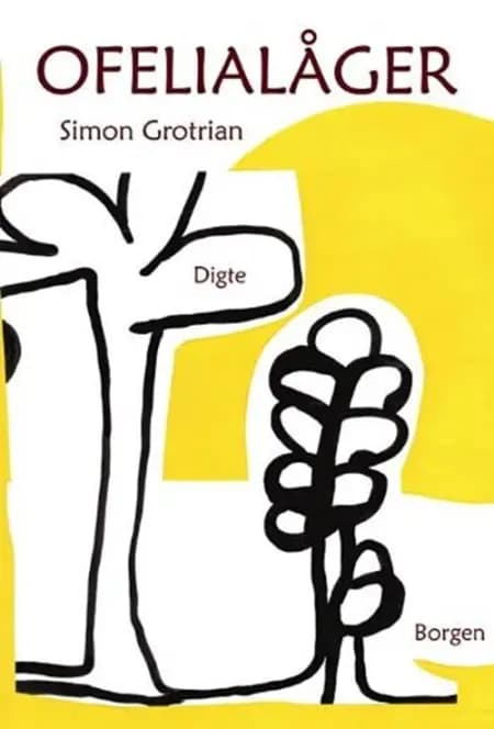 Ofelialåger af Simon Grotrian
