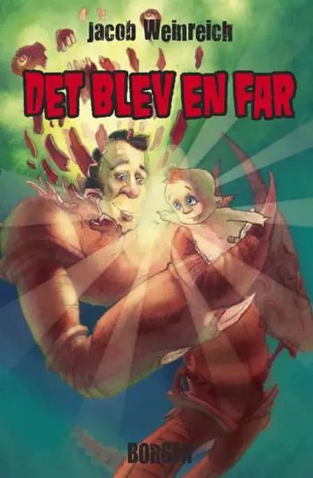 Det blev en far af Jacob Weinreich