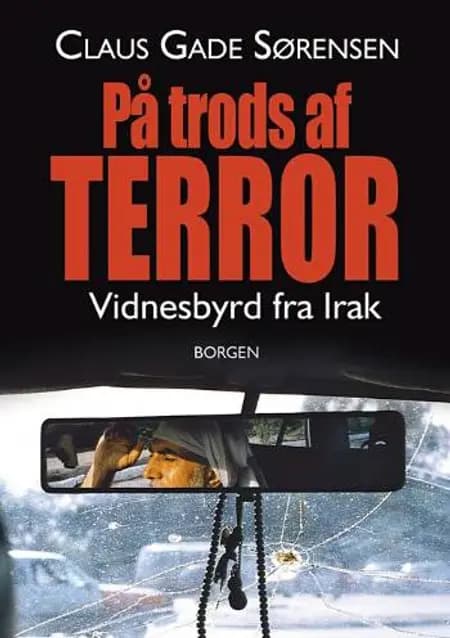 På trods af terror af Claus Gade Sørensen