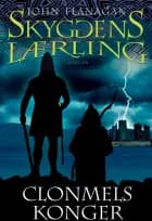 Clonmels konger af John Flanagan