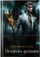 Urværksprinsen af Cassandra Clare