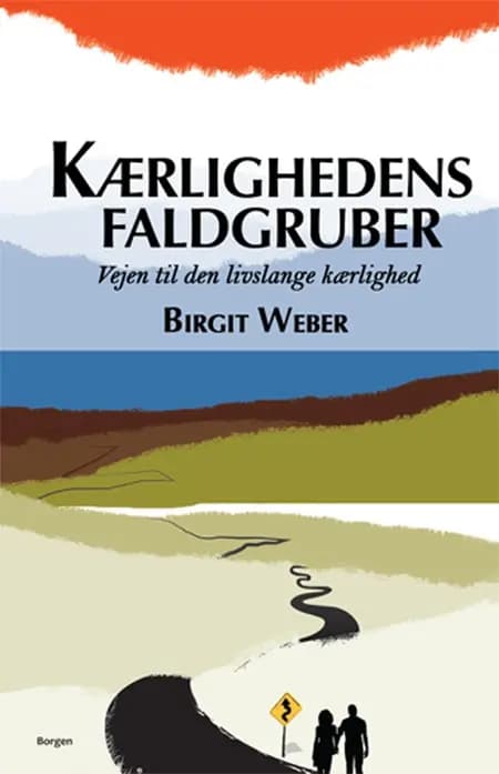 Kærlighedens faldgruber af Birgit Weber