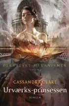 Urværksprinsessen af Cassandra Clare
