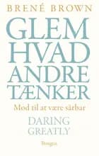 Glem hvad andre tænker