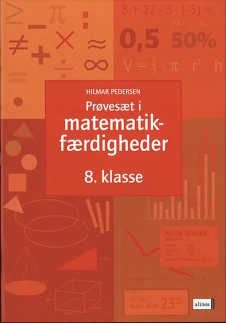 Prøvesæt i matematikfærdigheder for 8. klassetrin af Hilmar Pedersen