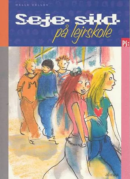 Seje sild på lejrskole af Helle Vellev